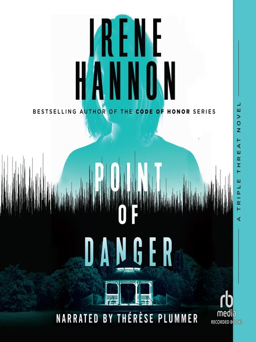 Title details for Point of Danger by Irene Hannon - Available